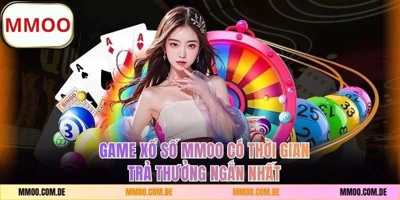 Game xổ số MMOO có thời gian trả thưởng ngắn nhất